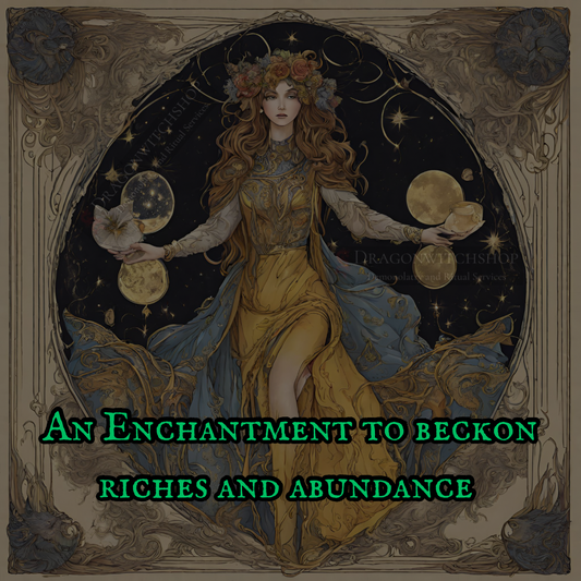Riches and Abundance ( Mini Spell )